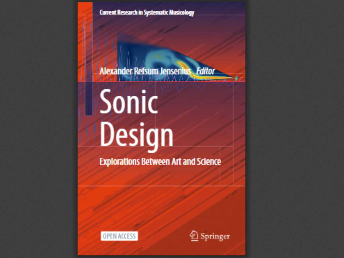 Sonic Design: Explorations Between Art and Science