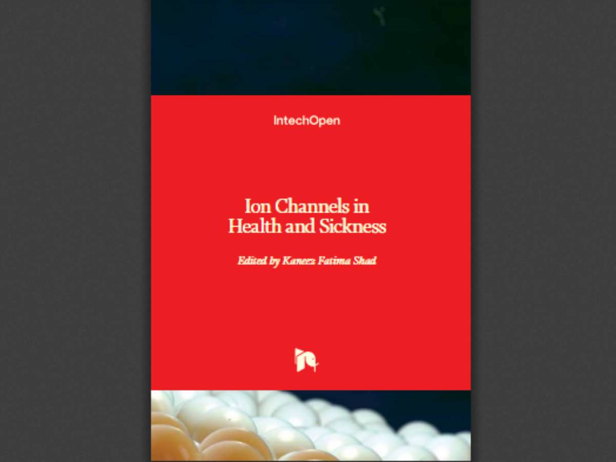 Ion Channels in Health and Sickness