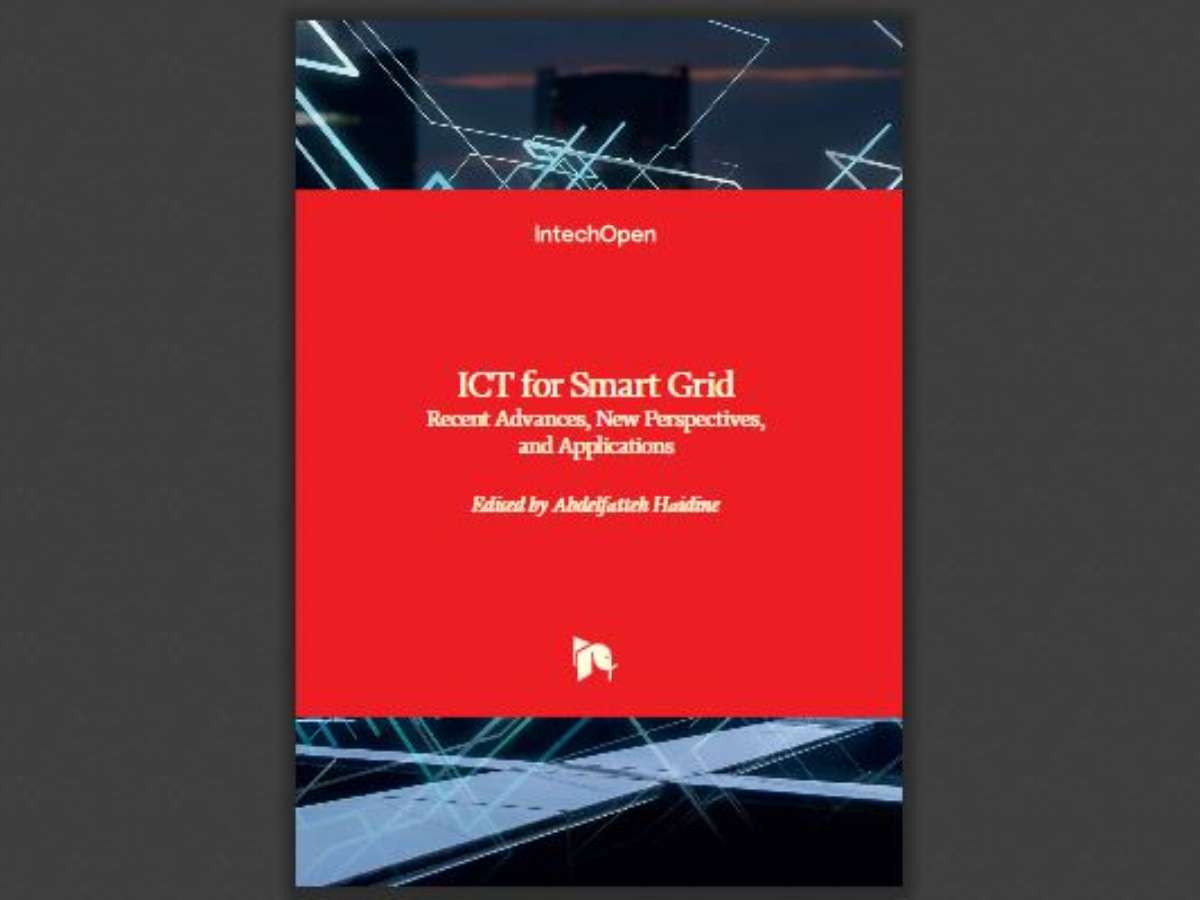 ICT for Smart Grid: Recent Advances, New Perspectives, and Applications