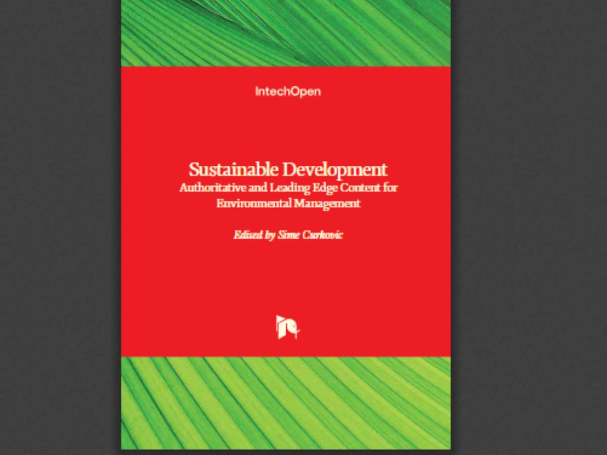 Sustainable Development: Authoritative and Leading Edge Content for Environmental Management
