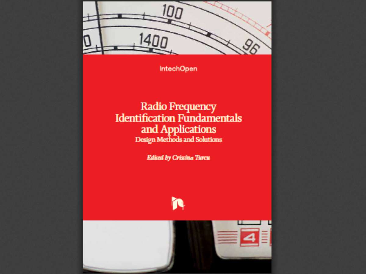 Radio Frequency Identification Fundamentals and Applications Design Methods and Solutions