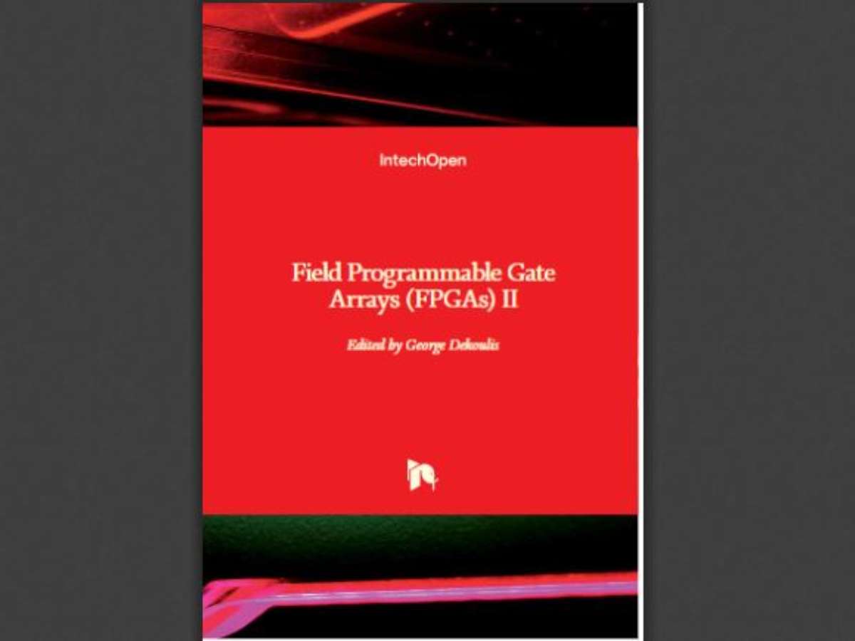 Field Programmable Gate Arrays (FPGAs) II