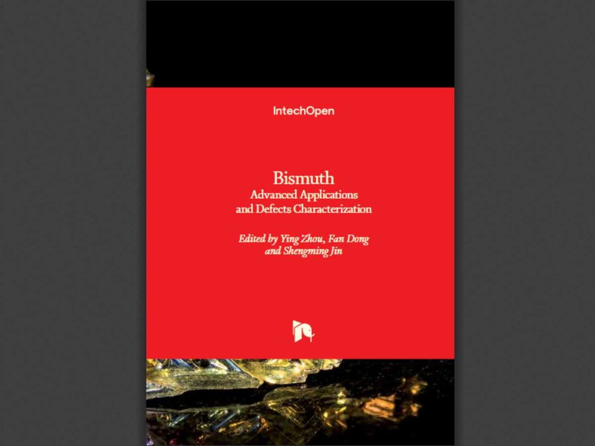 Bismuth: Advanced Applications and Defects Characterization
