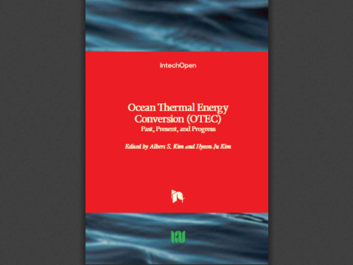 Ocean Thermal Energy Conversion (OTEC): Past, Present, and Progress