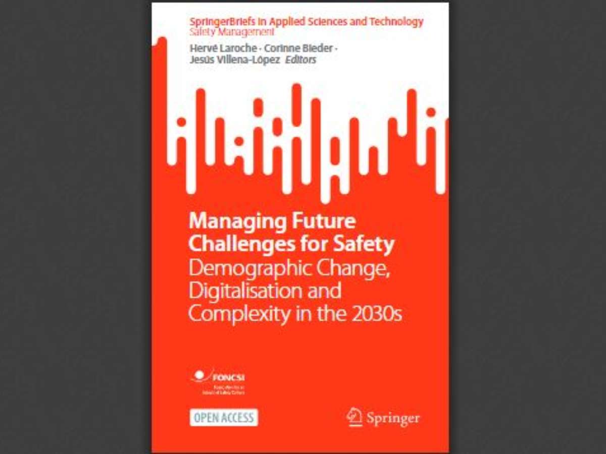 Managing Future Challenges for Safety: Demographic Change, Digitalisation and Complexity in the 2030s
