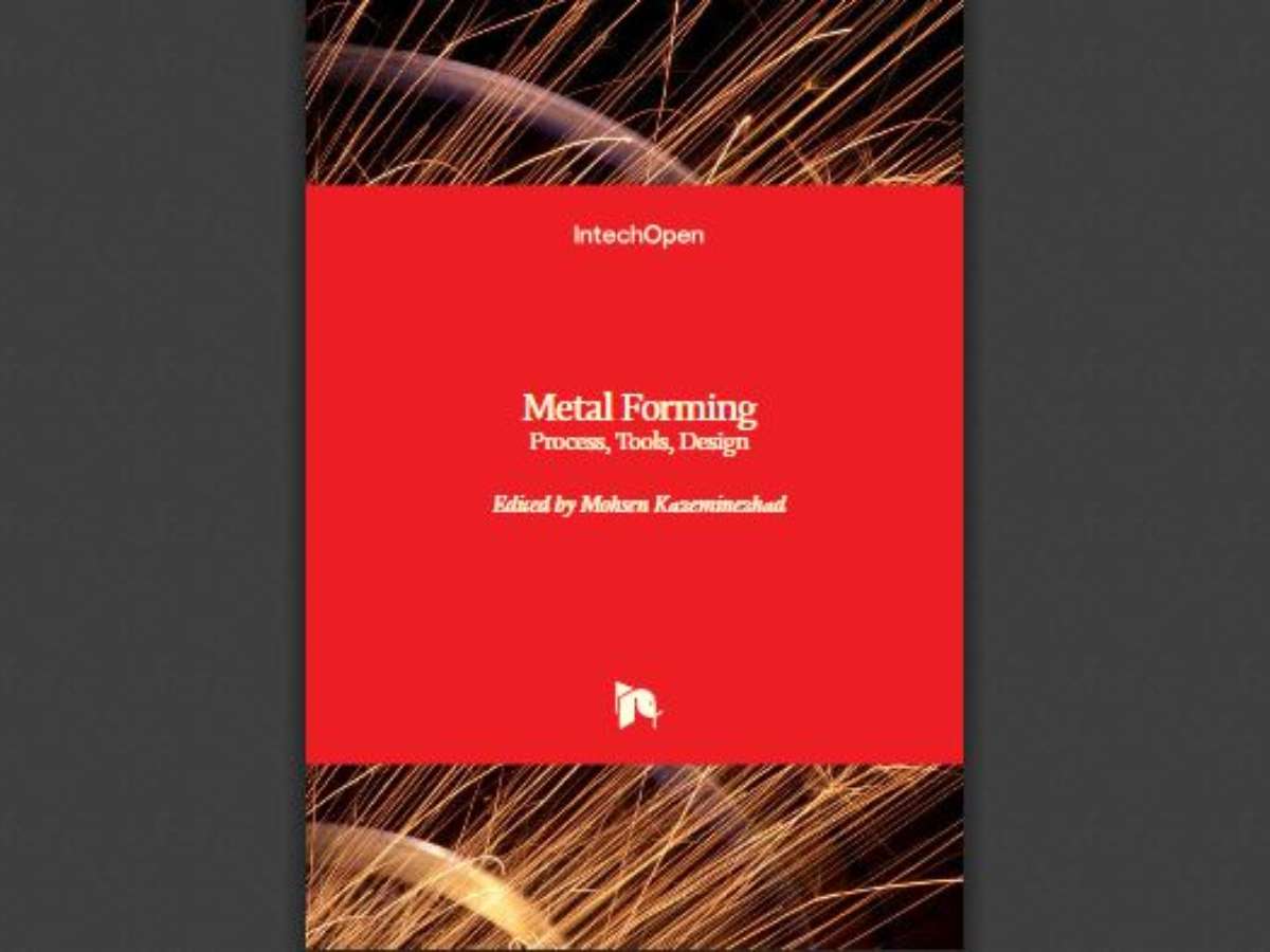 Metal Forming: Process, Tools, Design