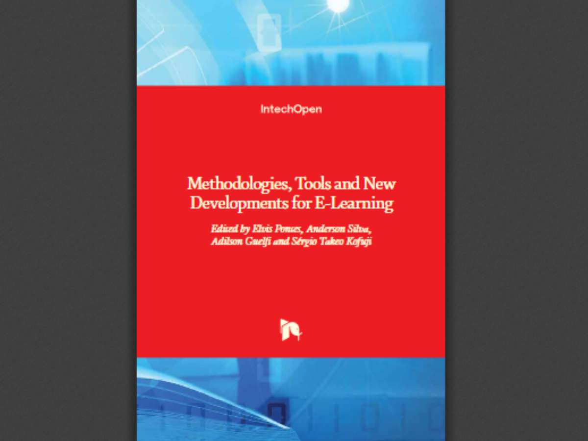Methodologies, Tools and New Developments for E-Learning